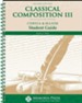 Classical Composition Book III, Student Book, Chreia/Maxim  Stage (2nd Edition)