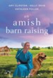 Amish Barn Raising