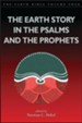 The Earth Story in the Psalms and the Prophets