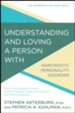 Understanding and Loving a Person with Narcissism