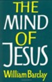 The Mind of Jesus [Harperone]