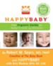 HappyBaby: The Organic Guide to Baby's First 24 Months