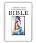 A Catholic Child's First Communion Bible - Girl Edition