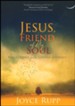 Jesus, Friend of My Soul: Reflections for the Lenten Journey