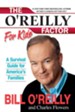 The O'Reilly Factor for Kids: A Survival Guide - eBook