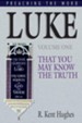 Luke: That You May Know the Truth - eBook