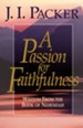 A Passion for Faithfulness: Wisdom From the Book of Nehemiah - eBook