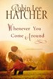 Whenever You Come Around - eBook