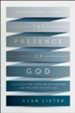 The Presence of God: Its Place in the Storyline of Scripture and the Story of Our Lives - eBook