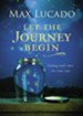 Let the Journey Begin: Finding God's Best for Your Life - eBook