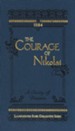 The Courage of Nikolai: A Story of Russia