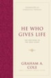 He Who Gives Life: The Doctrine of the Holy Spirit - eBook