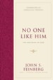 No One Like Him: The Doctrine of God - eBook
