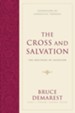 The Cross and Salvation: The Doctrine of Salvation - eBook