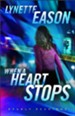 When a Heart Stops, #2, Repack