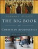 The Big Book of Christian Apologetics: An A to Z Guide - eBook