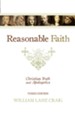 Reasonable Faith: Christian Truth and Apologetics - eBook
