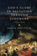 God's Glory in Salvation through Judgment: A Biblical Theology - eBook