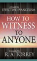How To Witness To Anyone - eBook