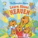 The Berenstain Bears Learn About Heaven