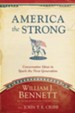 America the Strong: Conservative Ideas to Spark the Next Generation - eBook