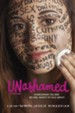 Unashamed: Overcoming the Sins No Girl Wants to Talk About - eBook