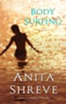Body Surfing: A Novel - eBook