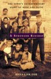 A Stronger Kinship: One Town's Extraordinary Story of Hope and Faith - eBook