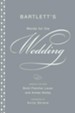 Bartlett's Words for the Wedding - eBook