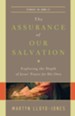 The Assurance of Our Salvation (Studies in John 17): Exploring the Depth of Jesus' Prayer for His Own - eBook