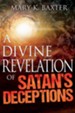 A Divine Revelation of Satan's Deceptions - eBook