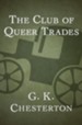 The Club of Queer Trades - eBook