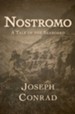 Nostromo: A Tale of the Seaboard - eBook