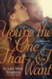 You're the One That I Want - eBook