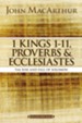 1 Kings 1 to 11, Proverbs, and Ecclesiastes: The Rise and Fall of Solomon - eBook