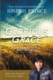 Glorious Grace: 100 Daily Readings from Grace Revolution - eBook