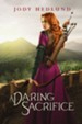 A Daring Sacrifice - eBook