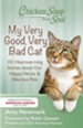 Chicken Soup for the Soul: My Very Good, Very Bad Cat: 101 Heartwarming Stories about Our Happy, Heroic & Hilarious Pets - eBook