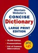 Merriam-Webster's Concise Dictionary, Large Print Edition, Revised