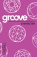 Groove: Character Leader Guide - eBook