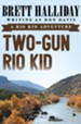 Two-Gun Rio Kid - eBook