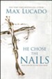 He Chose The Nails: All 5 Video Bundle [Video Download]