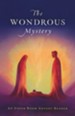 The Wondrous Mystery: An Upper Room Advent Reader