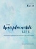 An Unexplainable Life: Recovering the Wonder and Devotion of the Early Church (Acts 1-12) - eBook