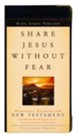 KJV Share Jesus Without Fear, New Testament, Bonded Leather, Black
