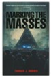 Marking the Masses