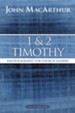 1 and 2 Timothy: Encouragement for Church Leaders - eBook