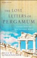 The Lost Letters of Pergamum: A Story from the New Testament World - eBook