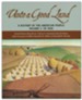 Unto a Good Land: A History of the American People, Volume 1: To 1900