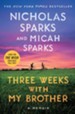 Three Weeks with My Brother - eBook